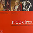1500 circa Landesausstellung 2000 Mostra storica